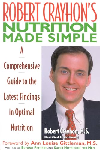 Robert Crayhon's Nutrition Made Simple