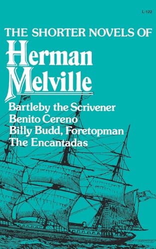 The Shorter Novels of Herman Melville