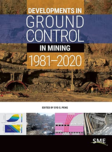 Developments in Ground Control in Mining 1981-2020
