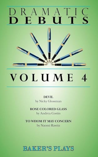 Dramatic Debuts Volume 4