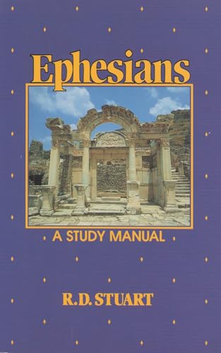 EPHESIANS A STUDY MANUAL