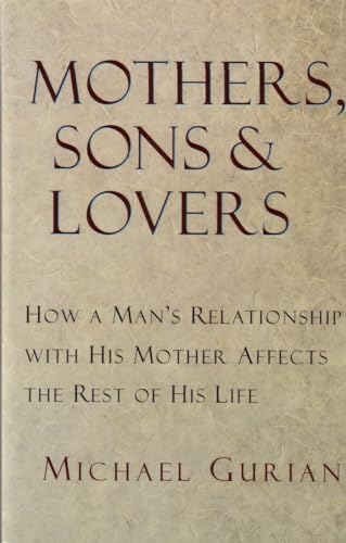 Mothers, Sons, and Lovers