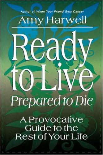 Ready to Live, Prepared to Die