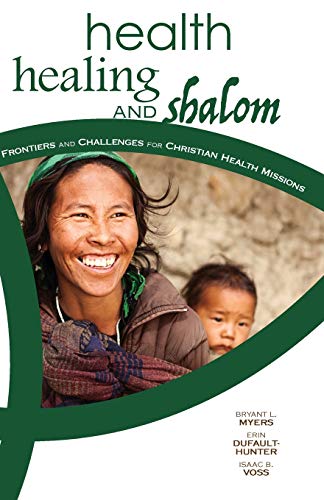 Health, Healing, and Shalom