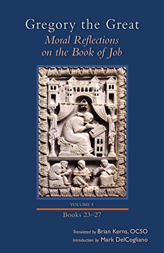 Moral Reflections on the Book of Job, Volume 5