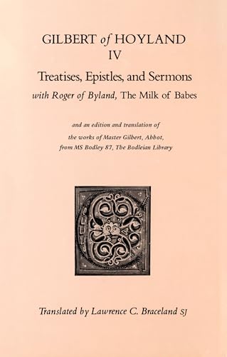 Treatises, Epistles, and Sermons