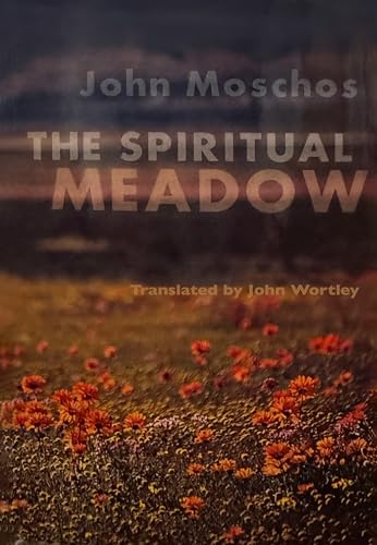 Spiritual Meadow by John Moschos