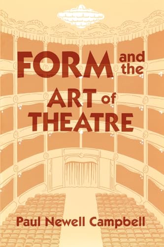 Form and the Art of Theatre
