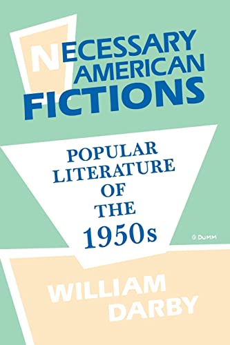 Necessary American Fictions