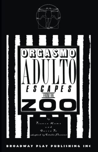 Orgasmo Adulto Escapes from the Zoo