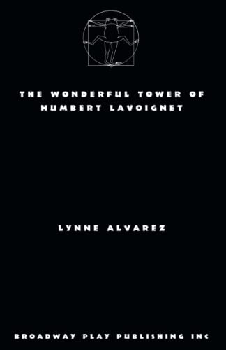 The Wonderful Tower Of Humbert Lavoignet