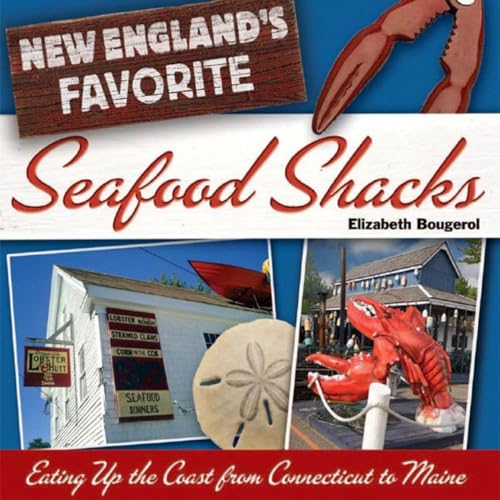 New England's Favorite Seafood Shacks