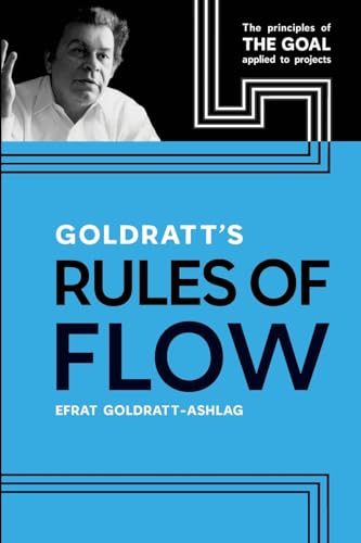 Goldratt's Rules of Flow