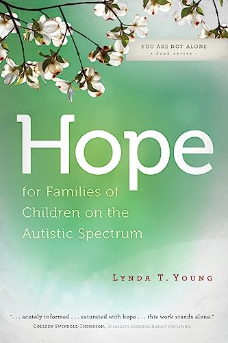 Hope for Families of Children on the Autistic Spectrum