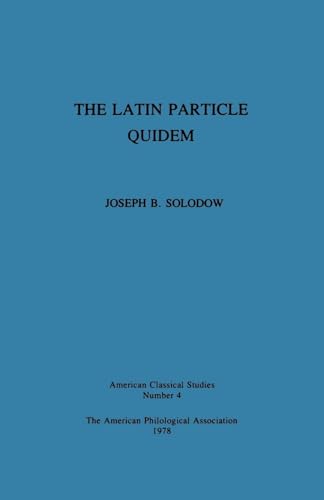 The Latin Particle Quidem