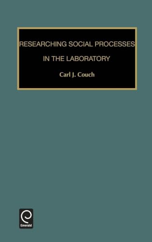 Researching Social Processes in the Laboratory