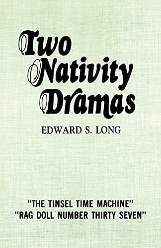 Two Nativity Dramas