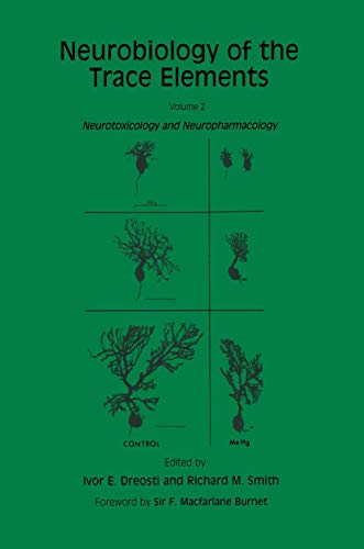 Neurobiology of the Trace Elements