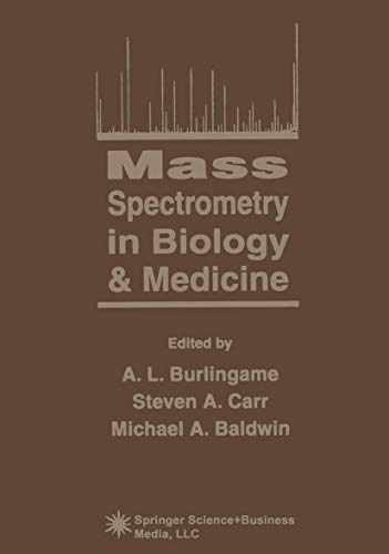 Mass Spectrometry in Biology and Medicine