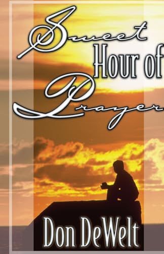Sweet Hour of Prayer