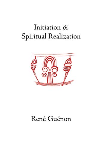 Initiation and Spiritual Realization