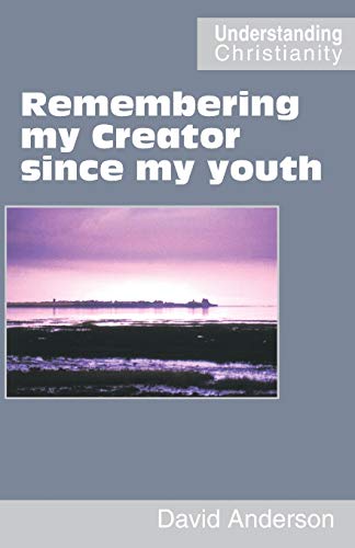 Remembering my Creator since my youth