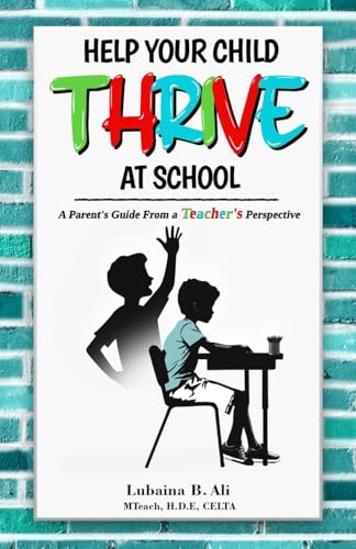 Help Your Child Thrive at School