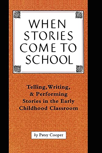 When Stories Come to School