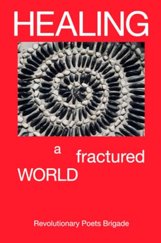 Healing A Fractured World