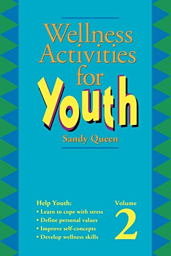 Wellness Activities for Youth Vol