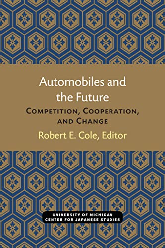 Automobiles and the Future