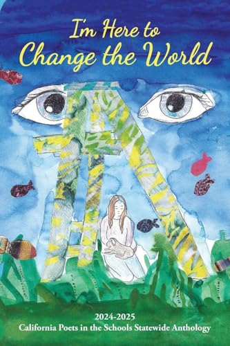I'm Here to Change the World
