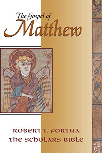 The Gospel of Matthew (Scholars Bible)