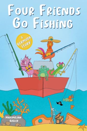 Four Friends Go Fishing