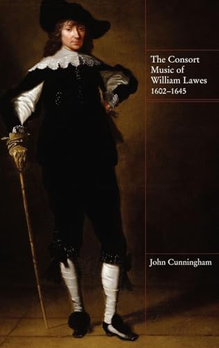 The Consort Music of William Lawes, 1602-1645