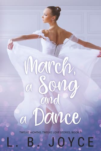March, a Song and a Dance