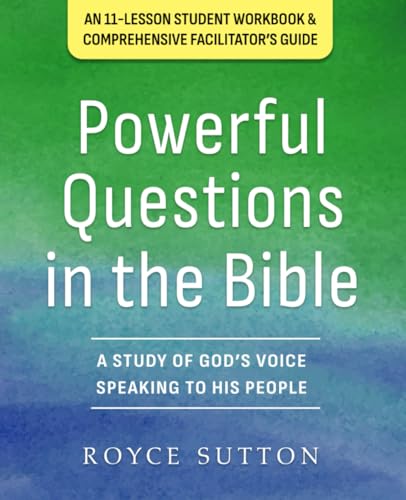 Powerful Questions in the Bible