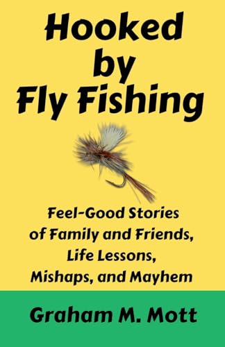 Hooked by Fly Fishing