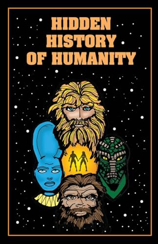 Hidden History of Humanity