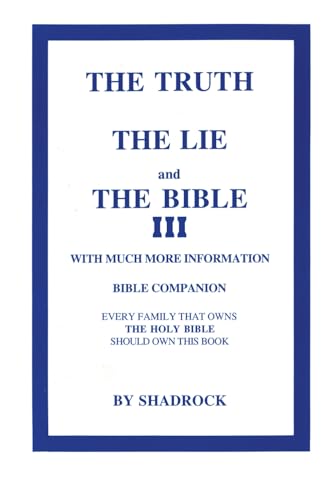 The Truth, The Lie and The Bible
