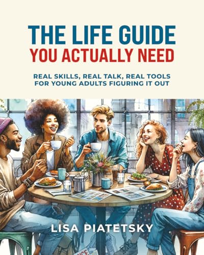 The Life Guide You Actually Need