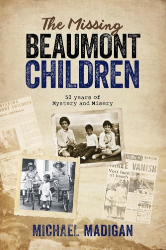 The Missing Beaumont Children