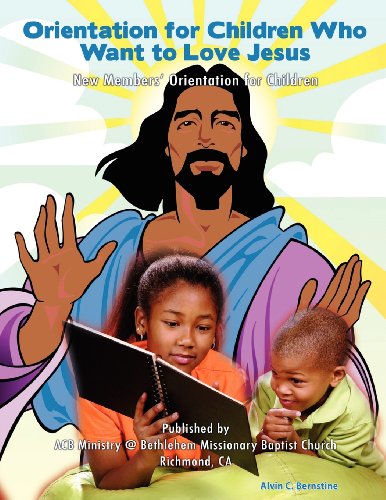 Orientation for Children Who Love Jesus