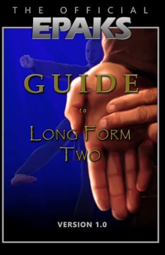 The Official EPAKS Guide to Long Form Two