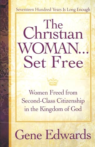 The Christian Woman...Set Free