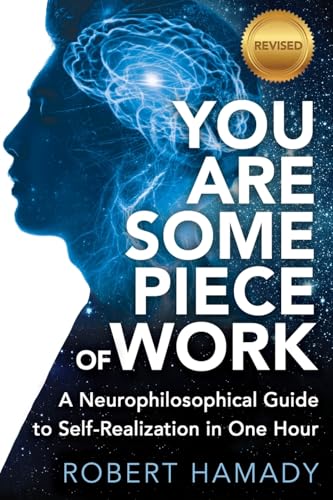 You Are Some Piece Of Work