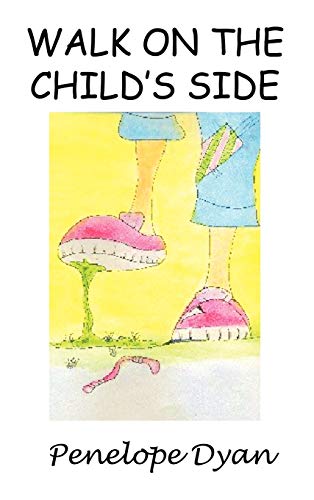 Walk on the Child's Side