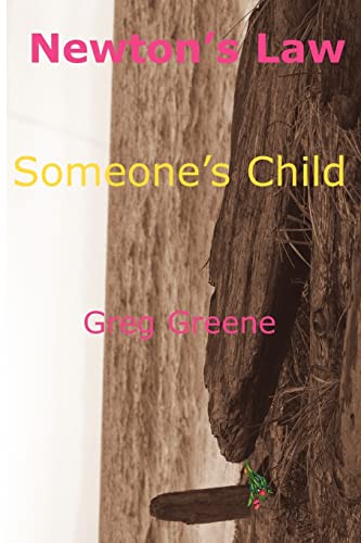 Newton's Law - Someone's Child