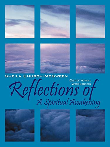 Reflections  of A Spiritual Awakening