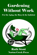Gardening Without Work